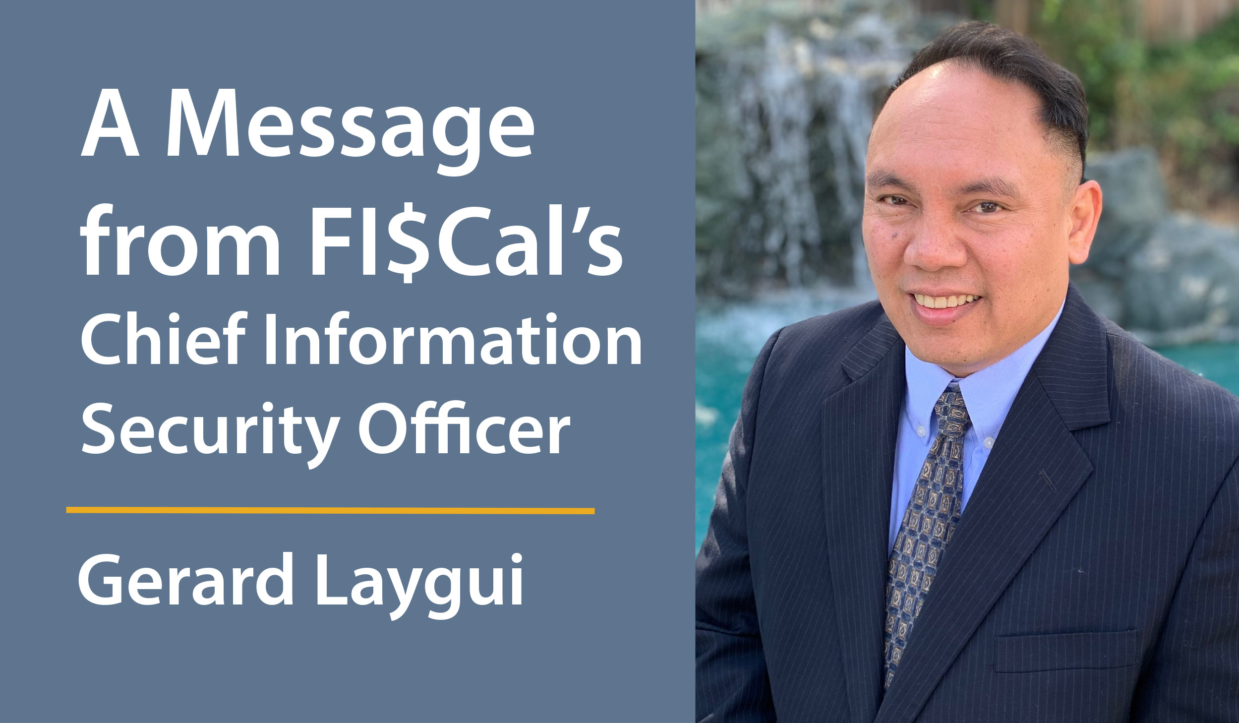 photo of Chief Information Security Officer Gerard Laygui